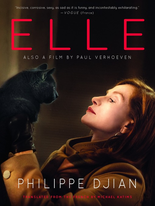 Title details for Elle by Philippe Djian - Wait list